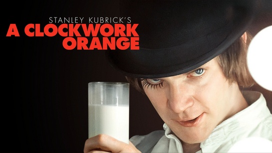 ფილმები, რომელიც უნდა ნახო სანამ ცოცხალი ხარ - მექანიკური ფორთოხალი / A Clockwork Orange