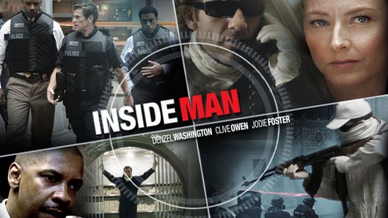 ფილმები, რომელიც უნდა ნახო სანამ ცოცხალი ხარ - მოუხელთებელი / Inside Man