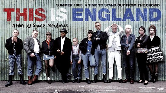 ფილმები, რომელიც უნდა ნახო სანამ ცოცხალი ხარ - ეს ინგლისია / This Is England
