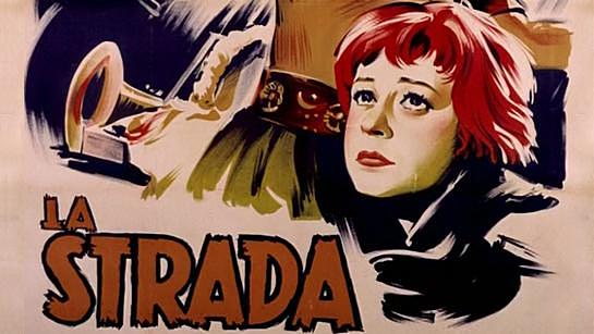 ფილმები, რომელიც უნდა ნახო სანამ ცოცხალი ხარ - გზა / La Strada